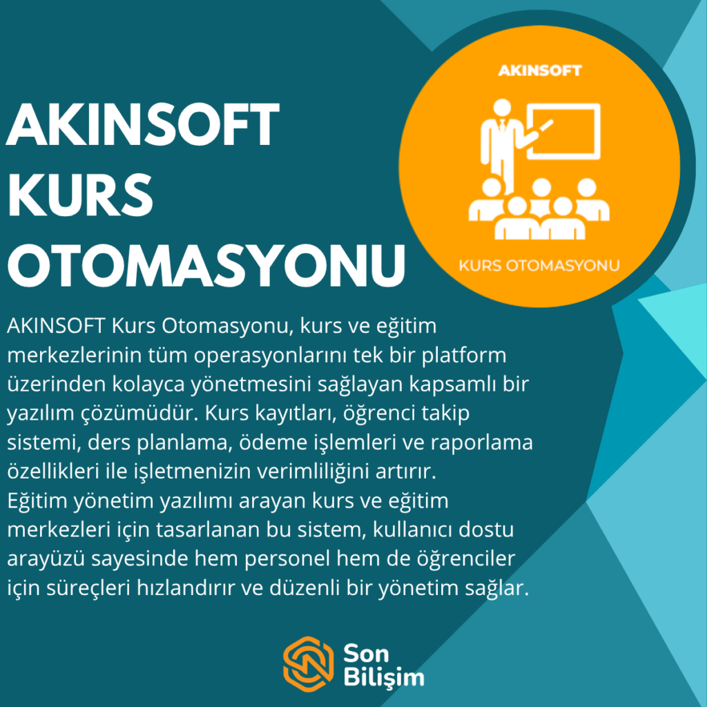 akinsoft kurs otomasyonu